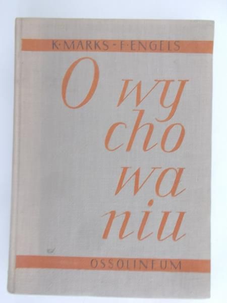 Engels Fryderyk - O wychowaniu