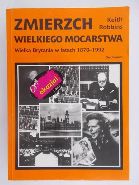 Zmierzch Wielkiego Mocarstwa