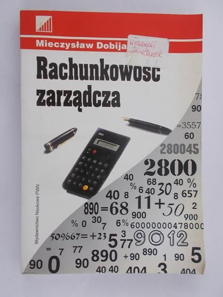 Dobija Mieczysław - Rachunkowość zarządcza