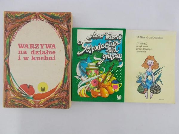 Warzywa na działce i w kuchni/Gospodarstwo pod gruszą/Dziesięć przykazań prawidłowego żywienia