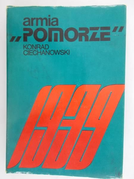 Ciechanowi Konrad - Armia "Pomorze"