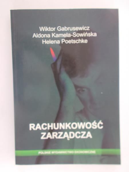 Gabrusewicz Wiktor - Rachunkowość zarządcza