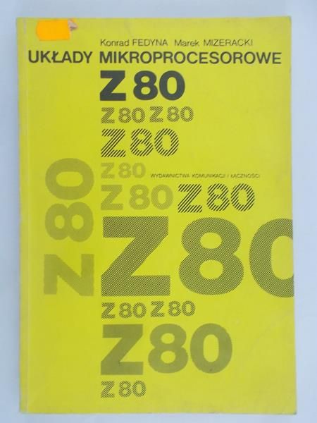 Układy mikroprocesorowe Z 80