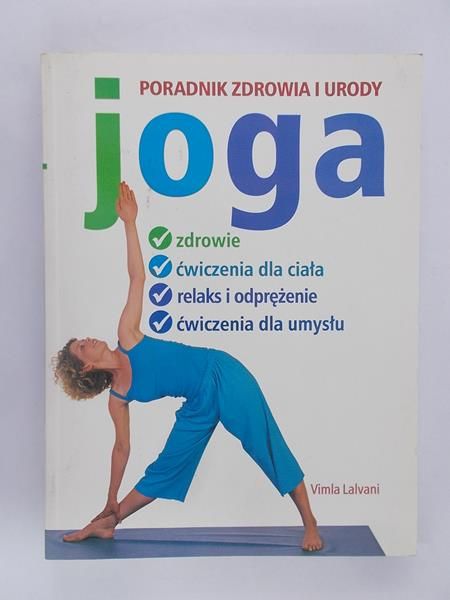 Lalvani Vimla - Joga Poradnik zdrowia i urody