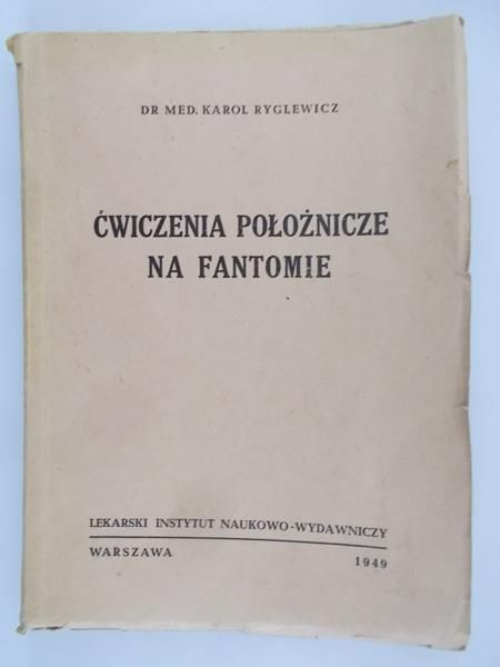 Ćwiczenia położnicze na fantomie