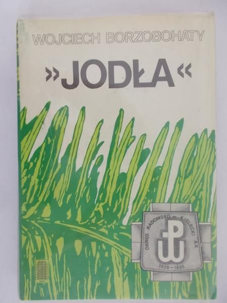 Borzobohaty Wojciech  - ,,Jodła"