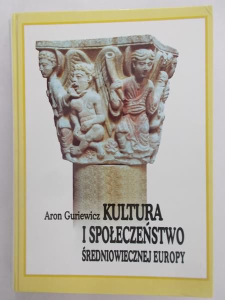 Kultura i Społeczeństwo Średniowiecznej Europy