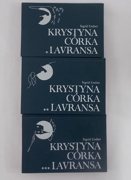 Undset Sigrid - Krystyna córka Lavransa, tom I-III