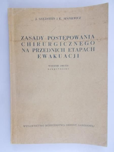 Zasady postępowania chirurgicznego na przednich etapach ewakuacji