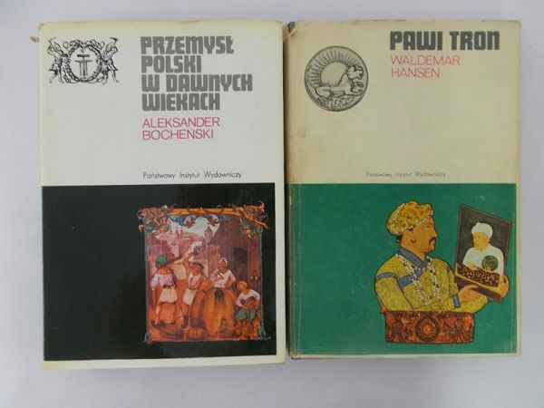 Hansen Waldemar/Bocheński Aleksander - Pawi tron/Przemysł Polski w dawnych wiekach