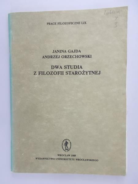 Gajda Janina - Dwa studia z filozofii starożytnej
