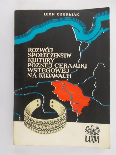 Rozwój społeczeństw kultury późnej ceramiki wstęgowej na kujawach