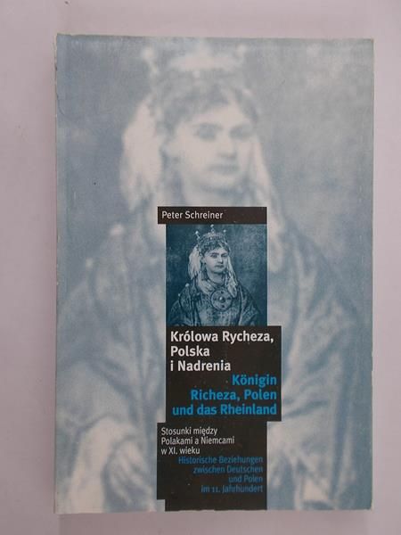 Królowa Rycheza Polska i Nadrenia