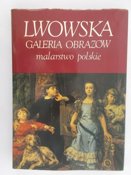 Lwowska galeria obrazów. Malarstwo polskie