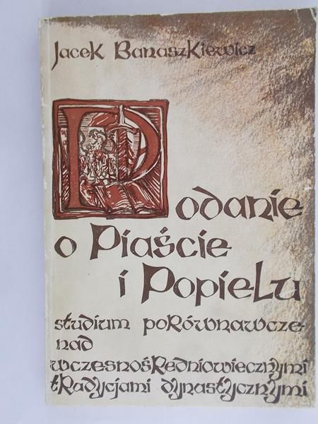 Podanie o Piaście i Popielu
