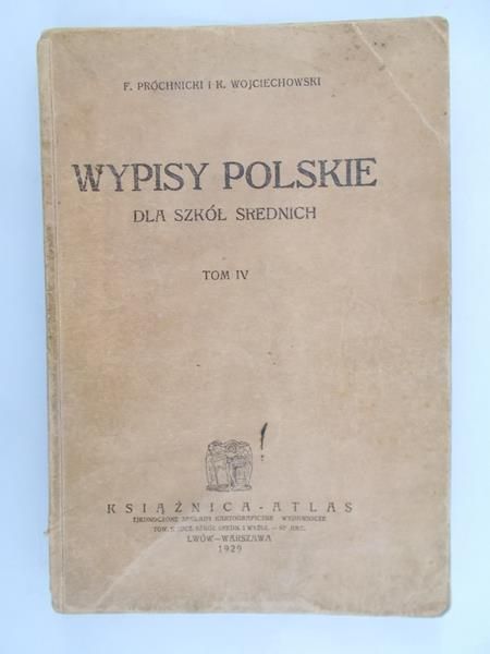 Wypisy Polskie dla szkół średnich, 1929 r.