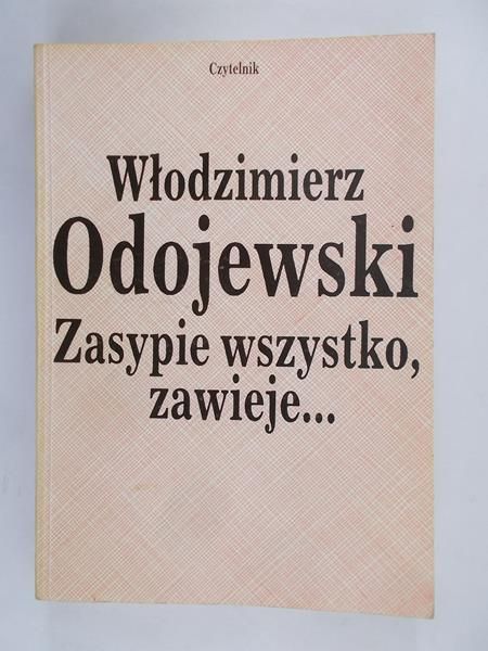 Zasypie wszystko, zawieje…