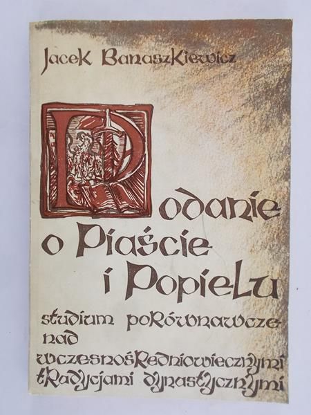 Podanie o Piaście i Popielu