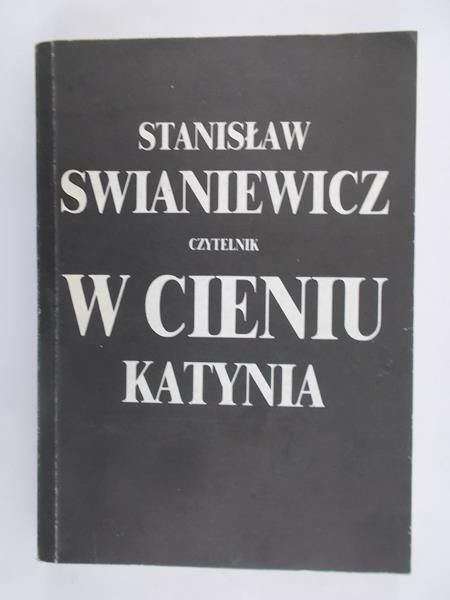 W cieniu Katynia