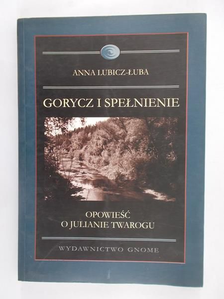 Gorycz i spełnienie