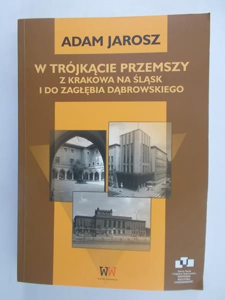 W Trójkącie Przemszy z Krakowa na Śląsk i do Zagłębia Dąbrowskiego