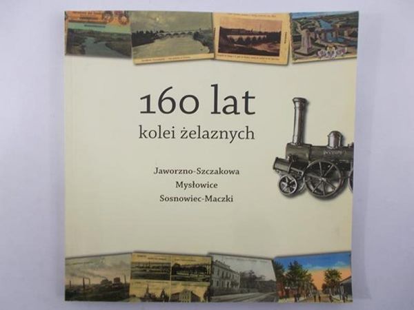 160 Lat Kolei Żelaznych