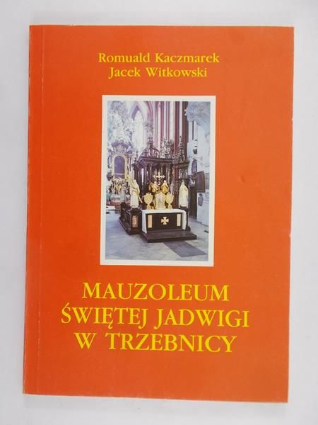 Mauzoleum świętej Jadwigi w Trzebnicy