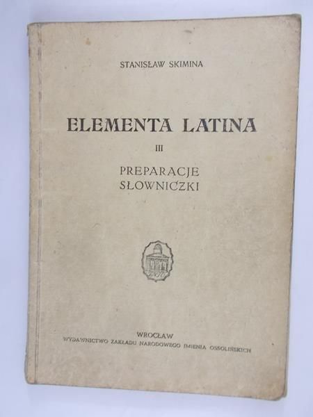 Elementa latina III. Prepariacje/Słowniczki, 1948 r.
