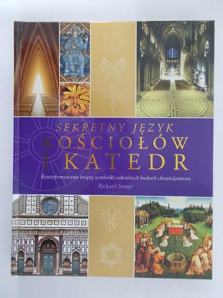 Stemp Richard - Sekretny Język Kościołów i Katedr