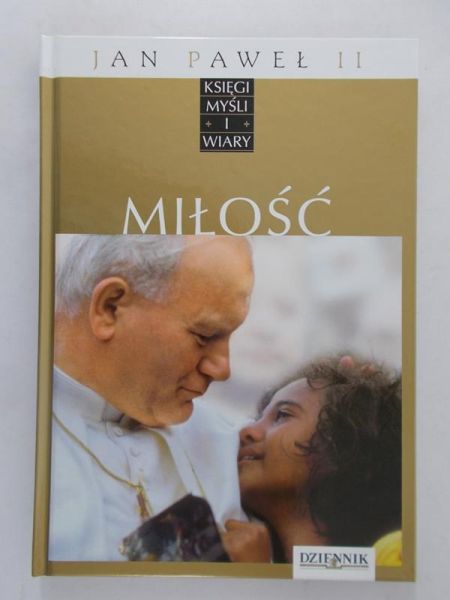 Jan Paweł II. Miłość
