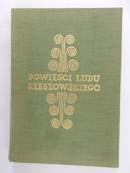 Karaś Mieczysław - Powieści ludu Rzeszowskiego