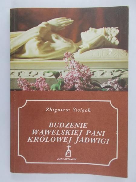 Budzenie Wawelskiej Pani Królowej Jadwigi