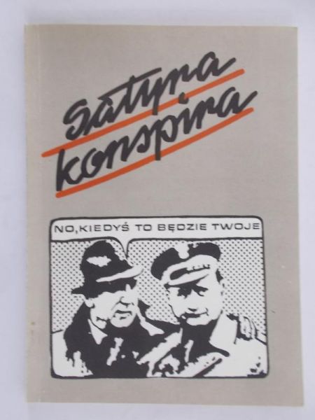 Chodorowski Antoni(red.) - Satyra konspira