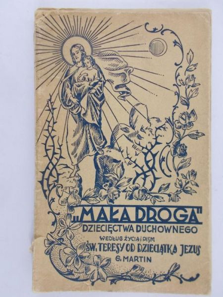 Mała droga dziecięctwa duchowego, 1936 r.