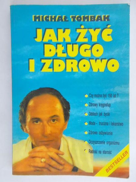 Jak żyć długo i zdrowo