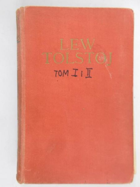 Tołstoj Lew - Tom I i II