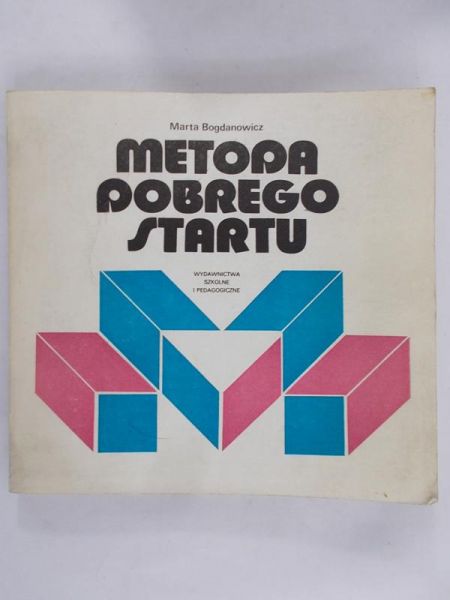 Bogdanowicz Marta - Metoda dobrego startu