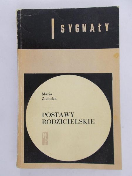 Ziemska Maria - Postawy rodzicielskie