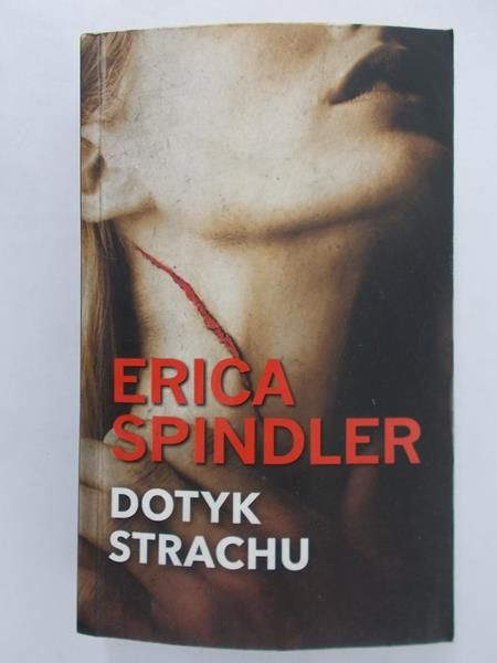 Spindler Erica - Dotyk strachu