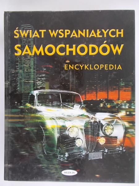 Brazendale Kevin (red.) - Świat wspaniałych samochodów. Encyklopedia