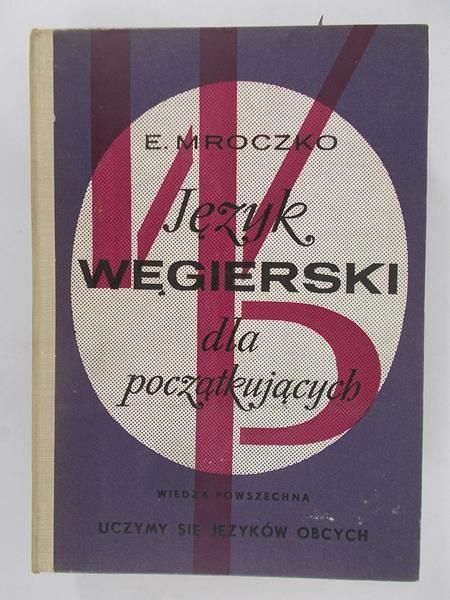 Mroczko E. - Język Węgierski dla początkujących