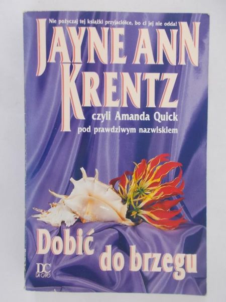 Krentz Jayne Ann - Dobić do brzegu