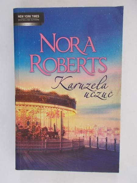 Roberts Nora - Karuzela uczuć