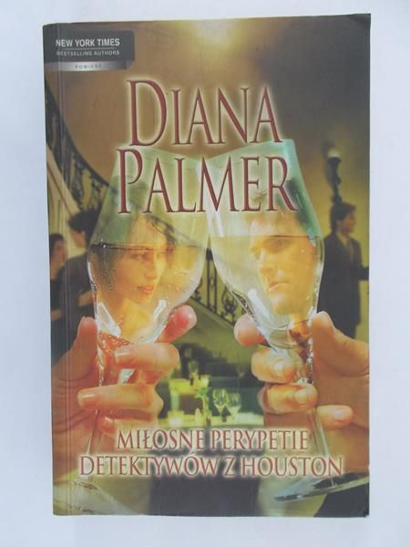 Palmer Diana - Miłosne perypetie detektywów z Houston