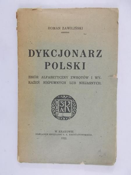 Zawiliński Roman - Dykcjonarz Polski 1922 r