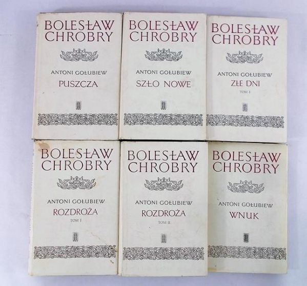 Gołubiew Antoni - Bolesław Chrobry I-VII