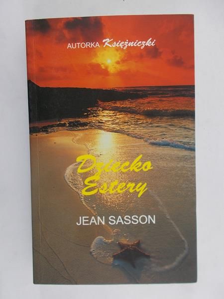 Sasson Jean - Dziecko Estery