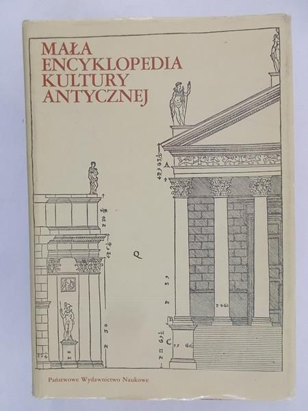 Piszczek Zdzisław (red.) - Mała encyklopedia kultury antycznej A - Z
