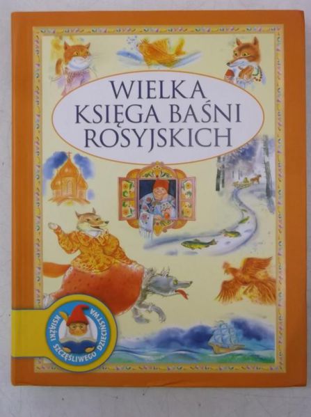 Wielka księga baśni rosyjskich, Nowa