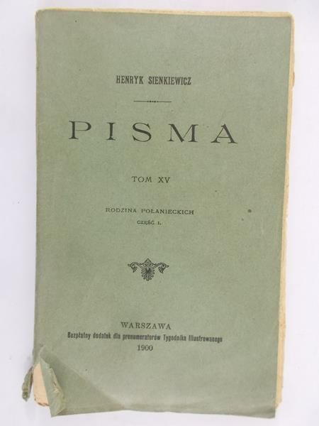 Sienkiewicz Henryk - Pisma, tom. XV, 1900 r.